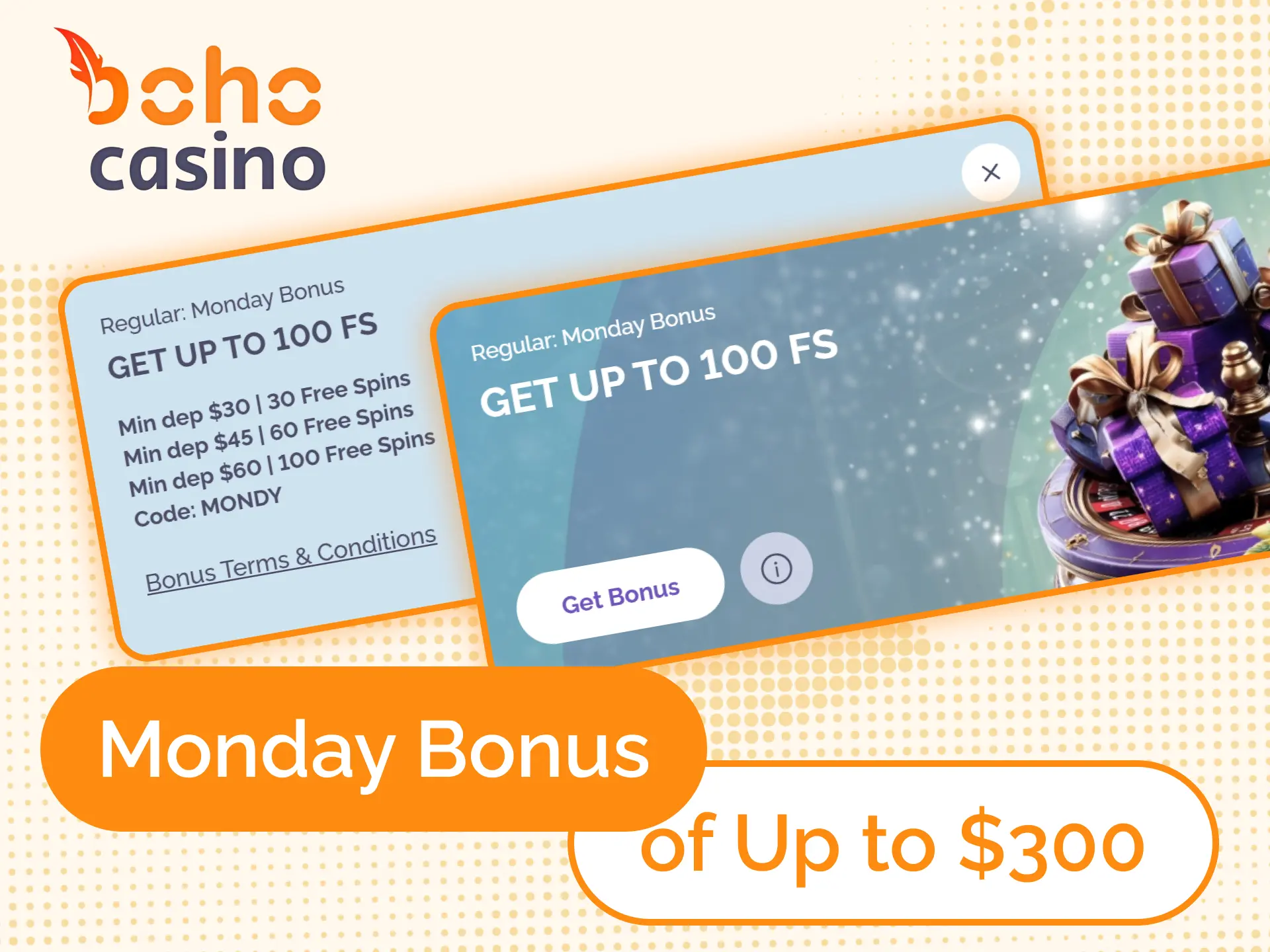 Get +50% Boho Casino bonus every Monday.