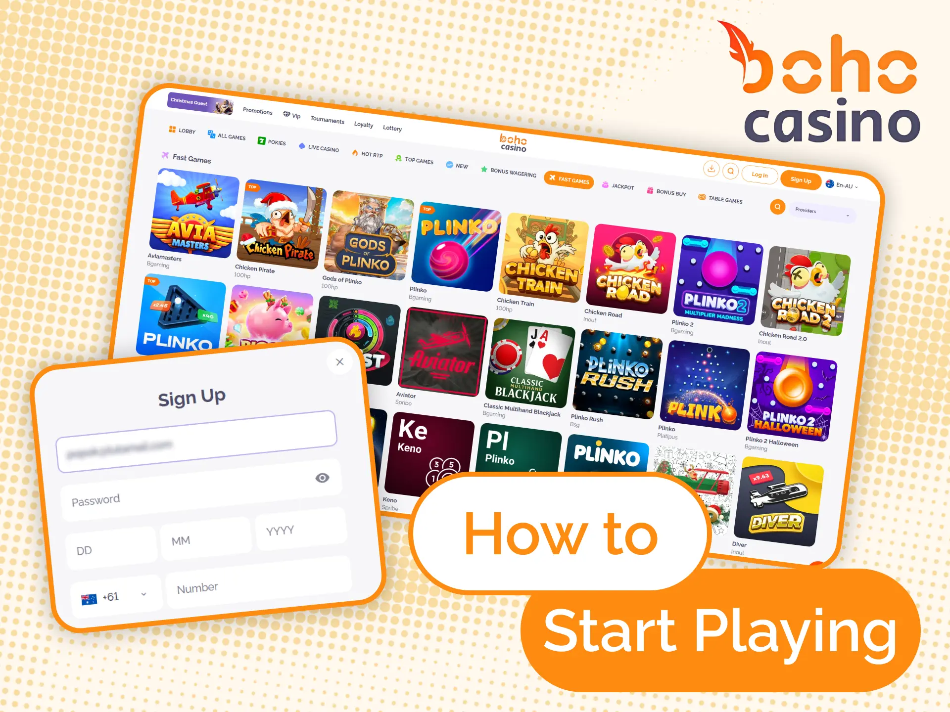 Fill out the registration form to start playing crash games at Boho Casino.